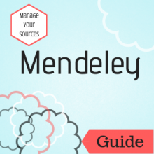 Guide: Manage Your Sources: Mendeley