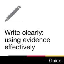 Guide: Write Clearly: Using Evidence Effectively