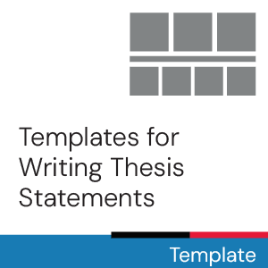 Template: Templates for writing thesis statements