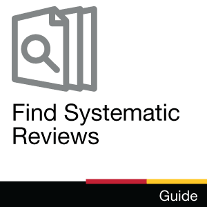 Guide: Find Systemic Reviews