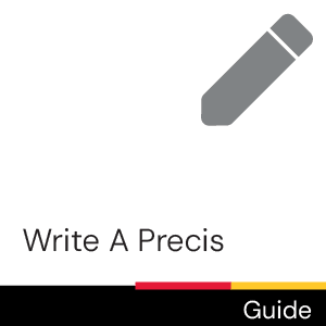 Guide: Write a Précis.