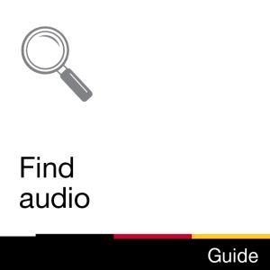 Guide: Find audio