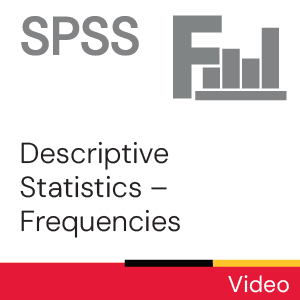 Video: Descriptive Statistics – Frequencies 