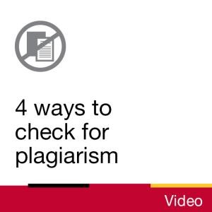 Video: 4 ways to check for plagiarism