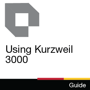 Guide: Using Kurzweil 3000