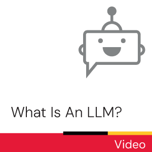 Video: What Is An LLM?