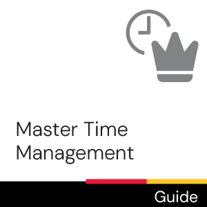 Guide: Master time management.