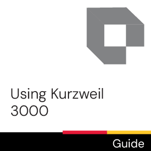 Guide: Using Kurzweil 3000
