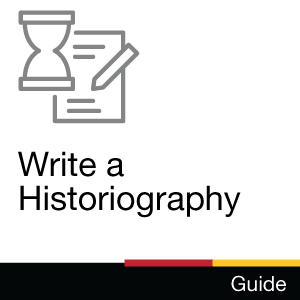 Guide: Write a Historiography