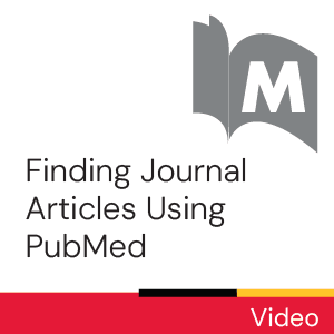 Video: Finding Journal Articles Using PubMed