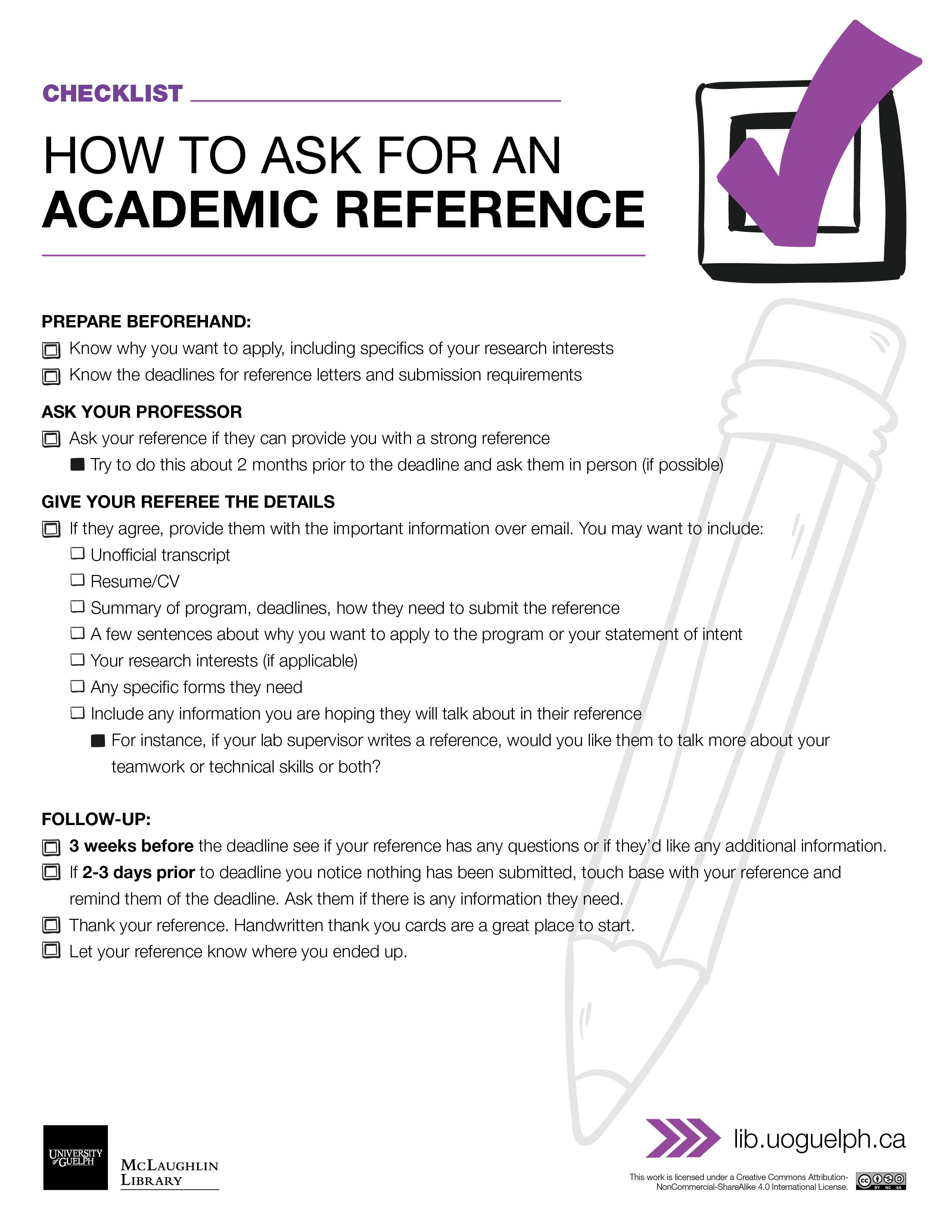 Handout: How to ask for an Academic Reference. See transcript below. 