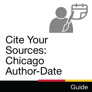 Guide: Cite Your Sources - Chicago Author-Date