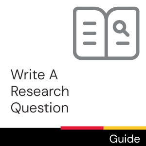 Guide: Write a Research Question