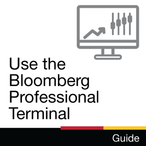 Guide: Use the Bloomberg Professional® Terminal