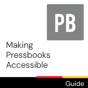 Guide: Making Pressbooks Accessible