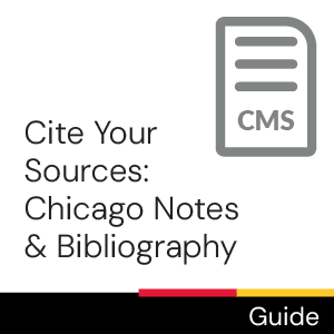 Guide: Cite your sources: Chicago notes and bibliography.