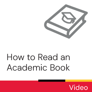Video: How to Read an Academic Book