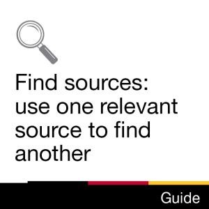 Guide: Find sources: use one relevan source to find another