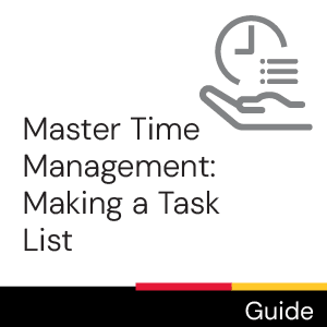 Guide: Master time management: Making a Task List