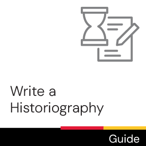 Guide: Write a Historiography