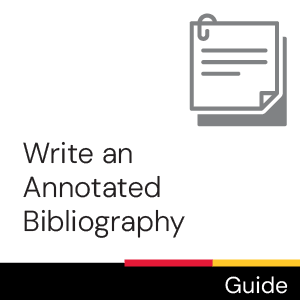 Guide: Write an annotated bibliography
