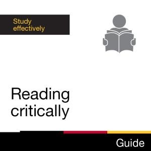 Guide: Study effectively: Reading critically