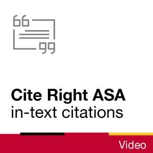 Video: Cite Right ASA In-text Citations