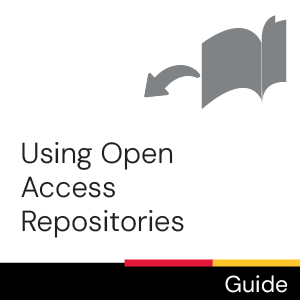 Guide: Using Open Access Repositories