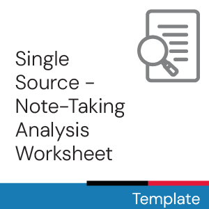 Single Source – Note-taking Analysis Worksheet Template.