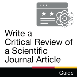 Guide: Write a Critical Review of a Scientific Journal Article