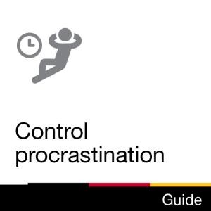 Guide: Control Procrastination