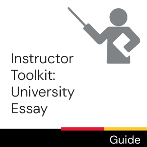 Guide: Faculty Toolkit: University Essay