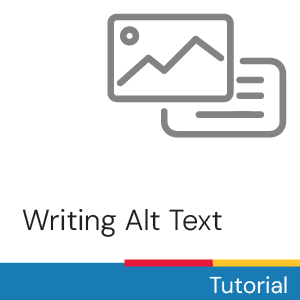Tutorial: Writing Alt Text