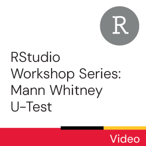 RStudio Workshop Series: Mann Whitney U-Test (Video)