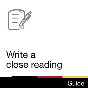 Guide: Write a close reading