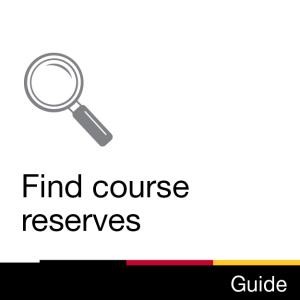 Guide: Find Course Reserves