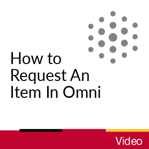 video: How to Request An item In Omni