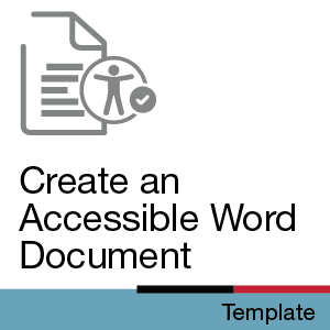 Template: Create an Accessible Word Document